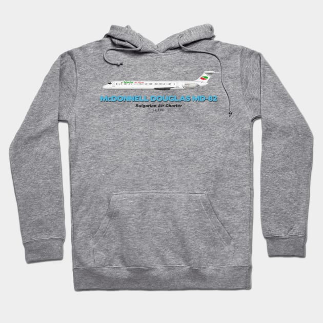 McDonnell Douglas MD-82 - Bulgarian Air Charter Hoodie by TheArtofFlying